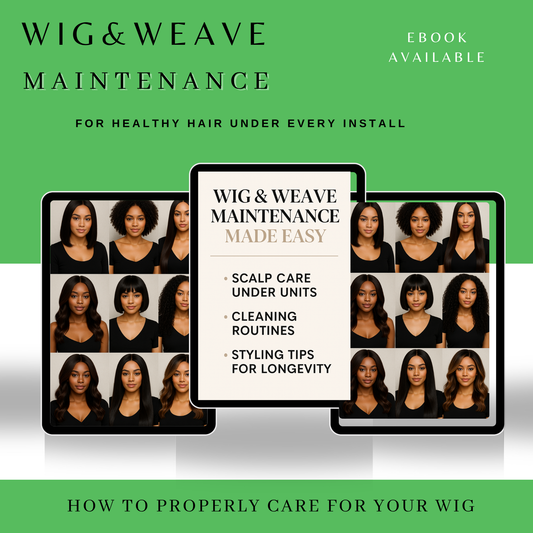 Wig & Weave Maintenance Ebook